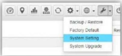 Backup / Restore Factory Default System Setting System Upgrade