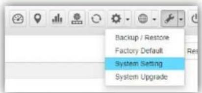 Backup / Restore Factory Default System Setting System Upgrade