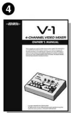V-1 4 CHANNEL VIDEO MIXER OWNER'S MANUAL