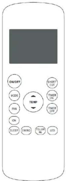 ON/OFF MODE FAN ON SLEEP SWING FOLLOW ME LED TEMP SHORT CUT TIMER ON TIMER OFF