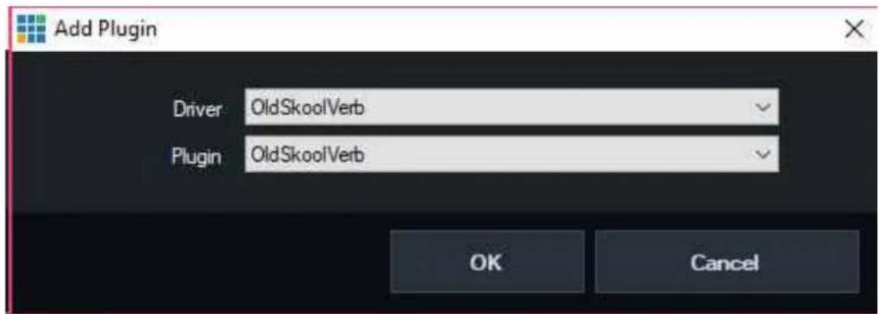 Add Plugin Driver OldSkoolVerb Plugin OldSkoolVerb OK Cancel