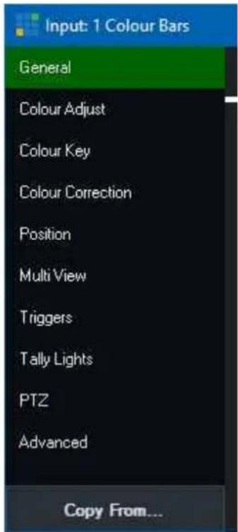 Input: 1 Colour Bars General Colour Adjust Colour Key Colour Correction Position Multi View Triggers Tally Lights PTZ Advanced Copy From...