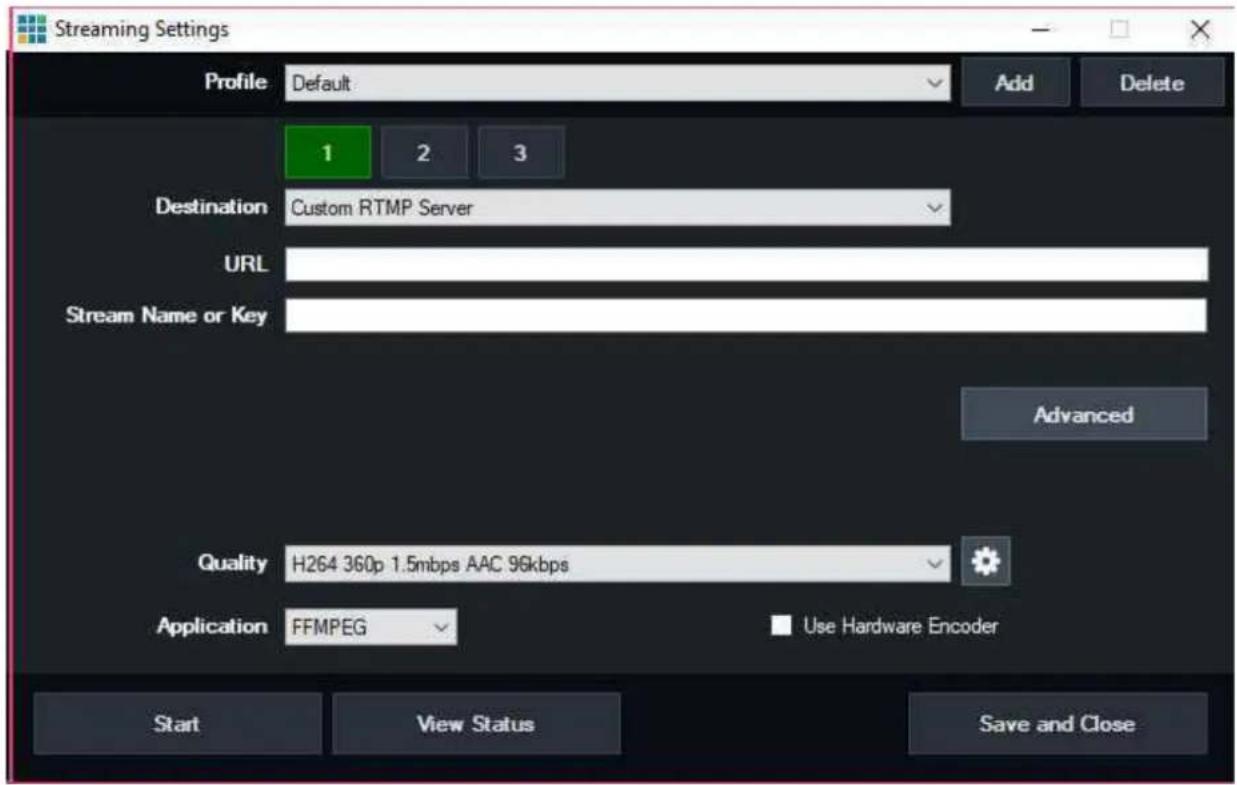 Streaming Settings Profile Default Add Delete 1 2 3 Destination Custom RTMP Server URL Stream Name or Key Advanced Quality H264 360p 1.5mbps AAC 96kbps Application FFMPEG Use Hardware Encoder Start View Status Save and Close