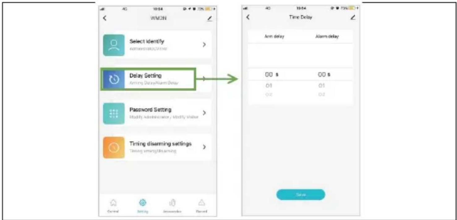 WM2N Select Identify ADMINISTRATION Delay Setting Among Delay/Alarm Delay Password Setting Modify Administrator / Modify Value Timing disarming settings Timing among/All among Time Delay Arm delay Alarm delay 00 s 00 s 01 01 02 02 Save