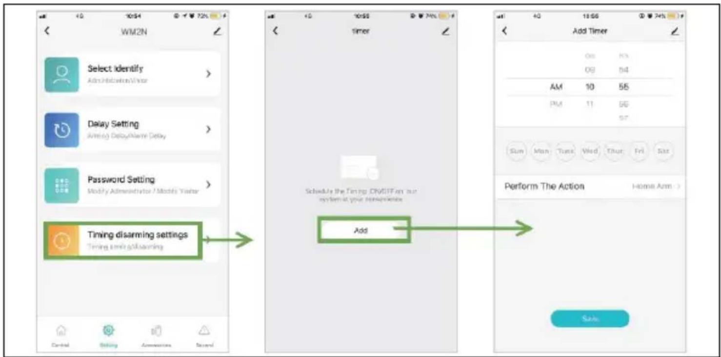 WM2N Select identify Administration/Veter > Delay Setting Timing Delay/Alarm Delay > Password Setting Modify Administrator / Modify Viewer > Timing disarming settings Timing send/gksharming Add Solve Schedule the Timing ON/OFF on our system at your experience Add Timer 0x 13 09 54 AM 10 56 PM 11 56 57 Sun Man Tues Wed Thur Fri Sat Perform The Action Home Arm > Save