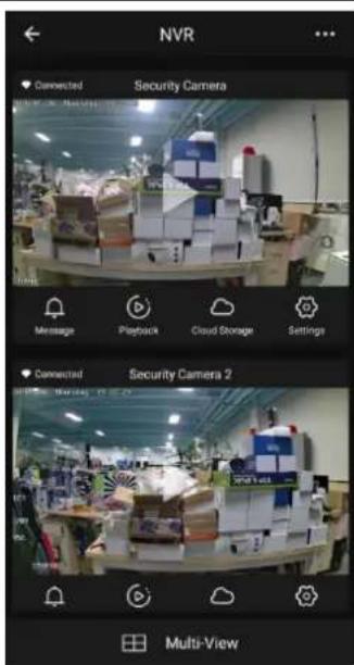 NVR Connected Security Camera Message Playback Cloud Storage Settings Connected Security Camera 2 Multi-View