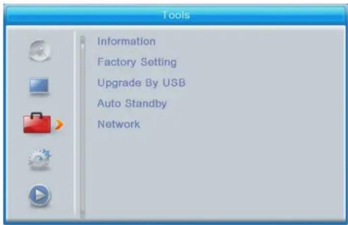 Tools Information Factory Setting Upgrade By USB Auto Standby Network