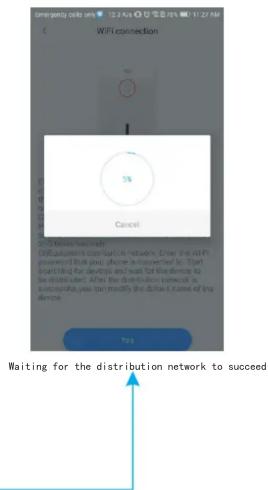 WIFI connection 5% Cancel OK Waiting for the distribution network to succeed