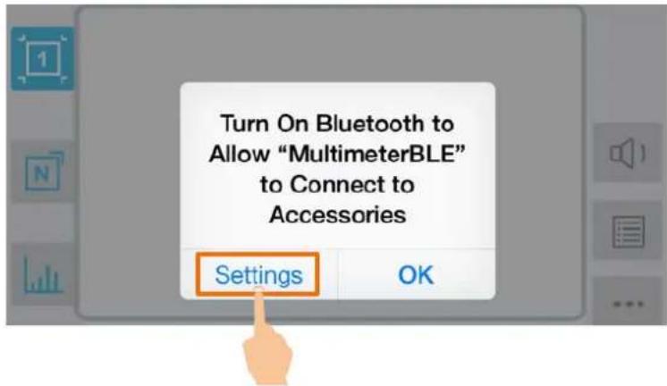 Turn On Bluetooth to Allow "MultimeterBLE" to Connect to Accessories Settings OK