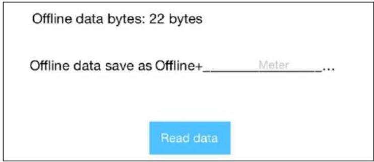 Offline data bytes: 22 bytes Offline data save as Offline+____ Meter____... Read data