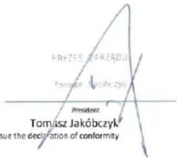PREZES ZARZADU Tomasz Jakóbczyk President Tomasz Jakóbczyk due the declaration of conformity