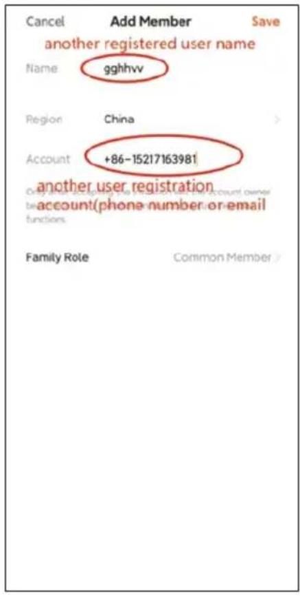 Cancel Add Member Save another registered user name Name gghhvv Region China Account +86-15217163981 another user registration account(phone number or email Family Role Common Member