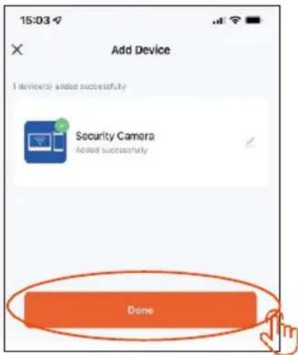 15:03 Add Device I device(s) added successfully Security Camera Added successfully Done