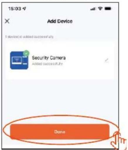 15:03 Add Device 1 device(s) added successfully Security Camera Added successfully Done