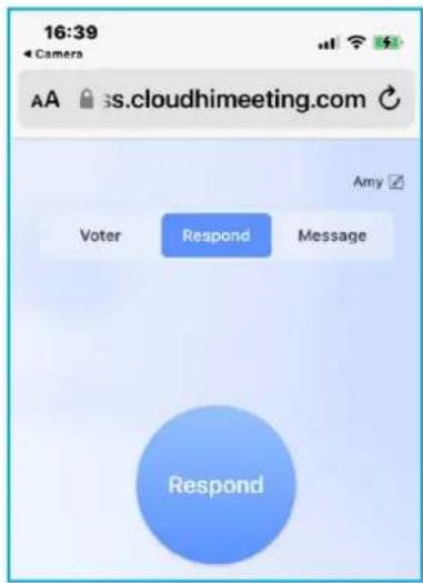 16:39 Camera AA 3s.cloudhimeeting.com Amy Voter Respond Message Respond
