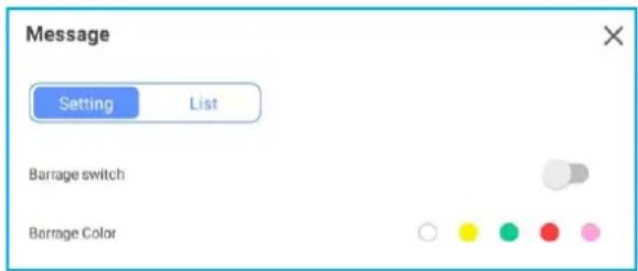 Message Setting List Barrage switch Barrage Color
