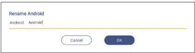 Rename Android Android Android Cancel OK
