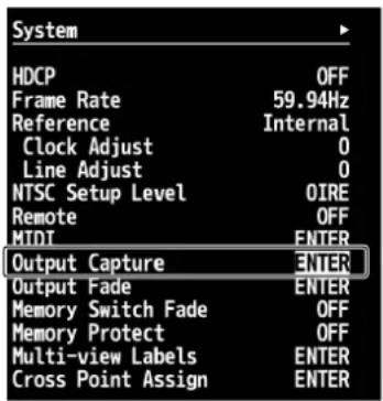 System HDCP OFF Frame Rate 59.94Hz Reference Internal Clock Adjust 0 Line Adjust 0 NTSC Setup Level OIRE Remote OFF MIDI ENTER Output Capture ENTER Output Fade ENTER Memory Switch Fade OFF Memory Protect OFF Multi-view Labels ENTER Cross Point Assign ENTER