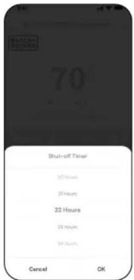 70 Shut-off Timer 30 Hours 21 Hours 22 Hours 23 Hours 24 Hours Cancel OK