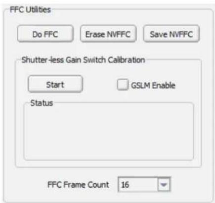 FFC Utilities Do FFC Erase NVFFC Save NVFFC Shutter-less Gain Switch Calibration Start GSLM Enable Status FFC Frame Count 16
