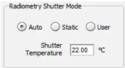 Radiometry Shutter Mode ● Auto ○ Static ○ User Shutter Temperature 22.00 °C