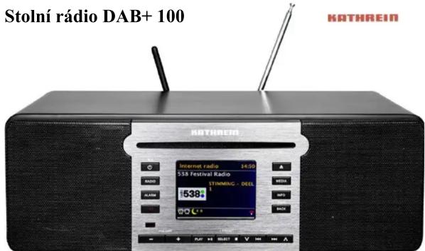 Stolní rádio DAB+ 100 KATHREIN HATHREIN Internet radio 14:50 538 Festival Radio STIMNING - DEEL 538 C2 RADIO ALAB MEDIA MIPS BACK PLAY ME SELECT V V V A