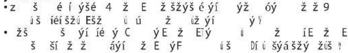 • z š é í yšé 4 ž E ž šžýš é yí ŷž óý ž ž 9 ú š iéí šžù Ešž ú ú ž úž yí ŷ • žš š yí íé y C ŷ E ž Etý ú ž íE ž E š ší ž ž áyí ž E ŷF ú š Dí ú šýá šžý žůs
