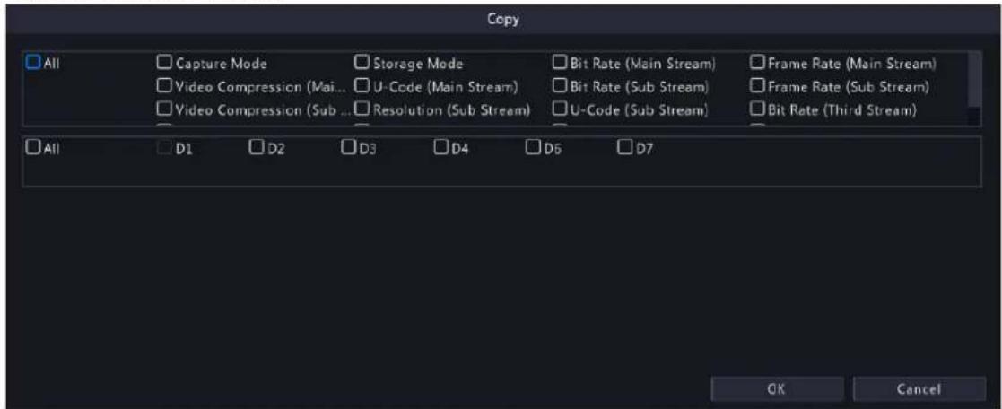 Copy All Capture Mode Storage Mode Bit Rate (Main Stream) Frame Rate (Main Stream) Video Compression (Mai... U-Code (Main Stream) Bit Rate (Sub Stream) Frame Rate (Sub Stream) Video Compression (Sub ... Resolution (Sub Stream) U-Code (Sub Stream) Bit Rate (Third Stream) All D1 D2 D3 D4 D5 D7 OK Cancel