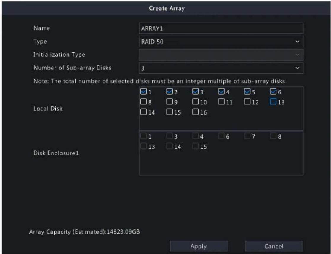 Create Array Name ARRAY1 Type RAID 50 Initialization Type Number of Sub-array Disks 3 Note: The total number of selected disks must be an integer multiple of sub-array disks Local Disk Disk Enclosure1 1 2 3 4 5 6 8 9 10 11 12 13 14 15 16 1 3 4 6 7 8 13 14 15 Array Capacity (Estimated):14823.09GB Apply Cancel