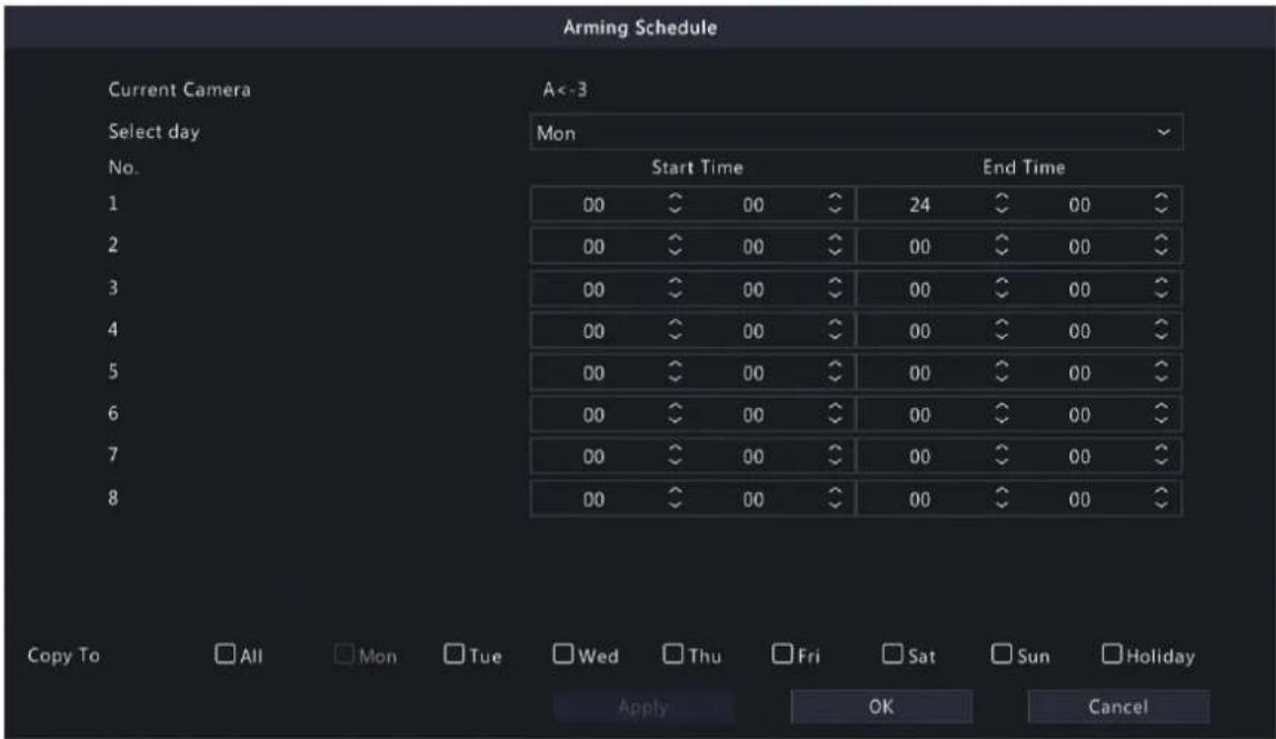 Arming Schedule Current Camera A<-3 Select day Mon No. Start Time End Time 1 00 00 24 00 2 00 00 00 00 3 00 00 00 00 4 00 00 00 00 5 00 00 00 00 6 00 00 00 00 7 00 00 00 00 8 00 00 00 00 Copy To All Mon Tue Wed Thu Fri Sat Sun Holiday Apply OK Cancel