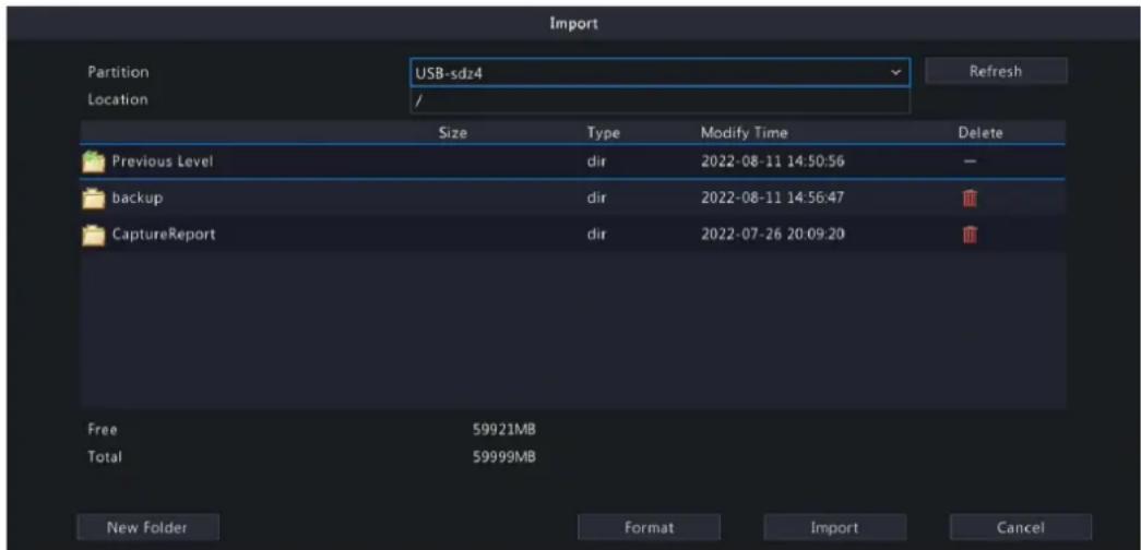 Import Partition USB-sdz4 Location / Size Type Modify Time Delete Previous Level Hydro dir 2022-08-11 14:50:56 backup Hydro dir 2022-08-11 14:56:47 CaptureReport Hydro dir 2022-07-26 20:09:20 Free 59921MB Total 59999MB New Folder Format Import Cancel