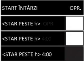 START ÎNTĂRZI OPR. OPR. 4:00 4:00