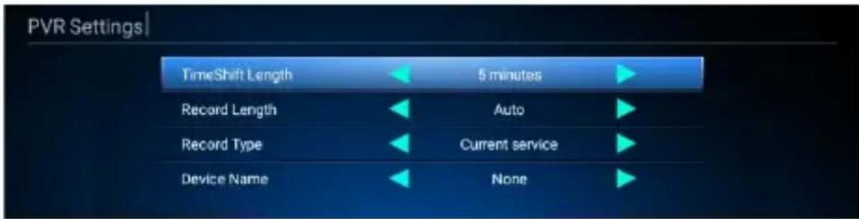PVR Settings TimeShift Length 5 minutes Record Length Auto Record Type Current service Device Name None