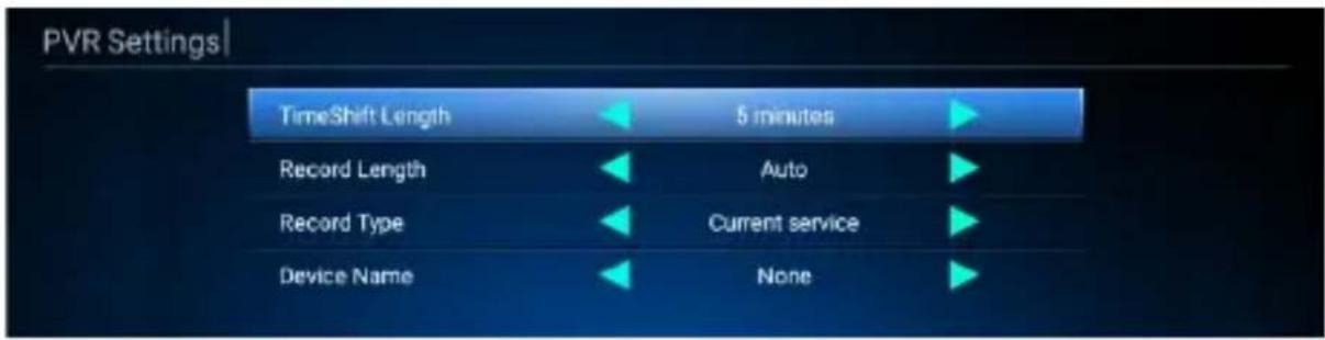 PVR Settings TimeShift Length 5 minutes Record Length Auto Record Type Current service Device Name None