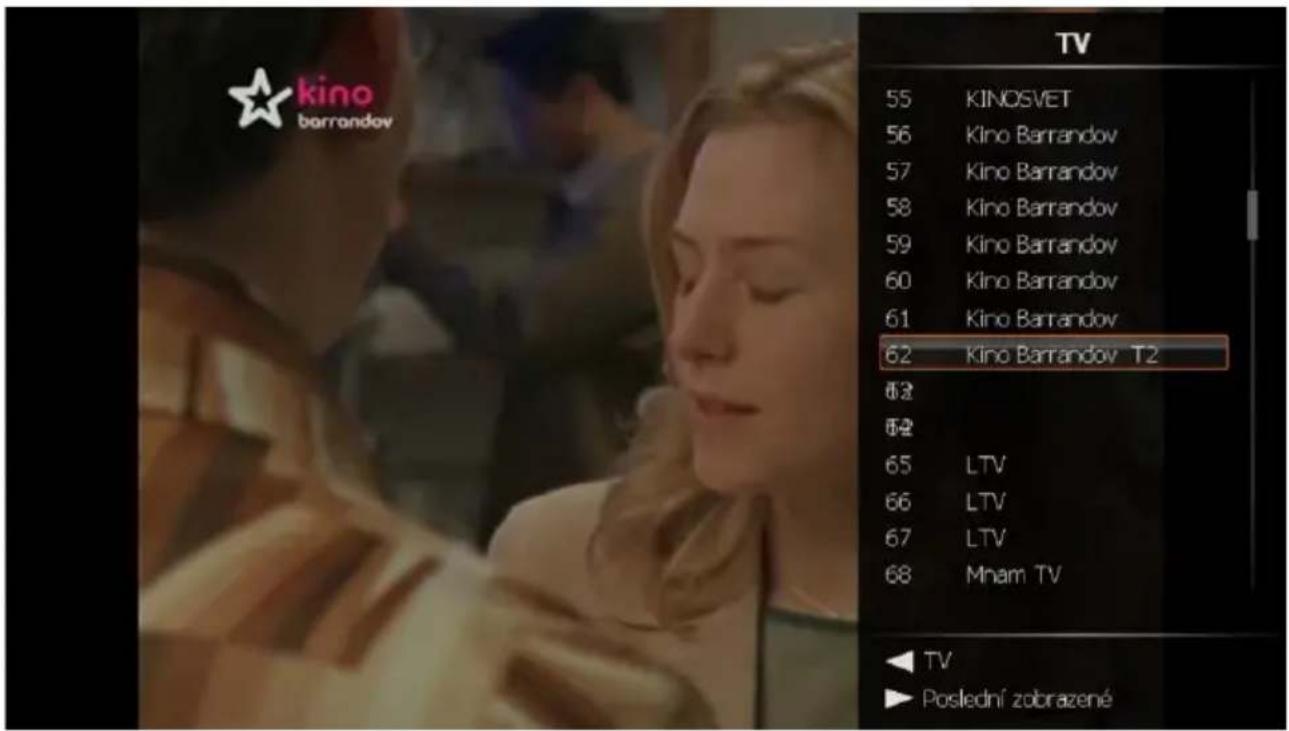 kino barrandov TV 55 KINOSVET 56 Kino Barrandov 57 Kino Barrandov 58 Kino Barrandov 59 Kino Barrandov 60 Kino Barrandov 61 Kino Barrandov 62 Kino Barrandov T2 63 64 65 LTV 66 LTV 67 LTV 68 Mnam TV ▲ TV ► Poslední zobrazené