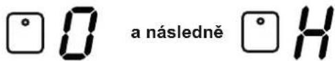 0 a následně H