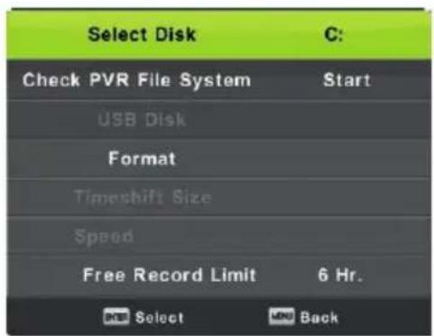 Select Disk C: Check PVR File System Start USB Disk Format Timeshift Size Speed Free Record Limit 6 Hr. OK Select MP Back