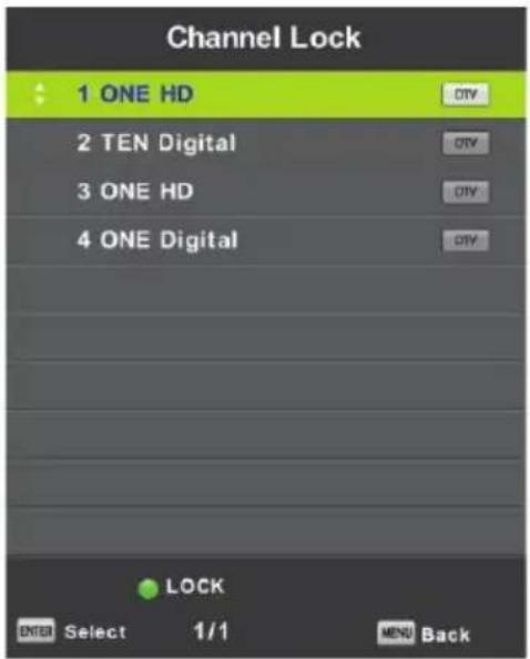 Channel Lock 1 ONE HD ON 2 TEN Digital ON 3 ONE HD ON 4 ONE Digital ON LOCK ENTER Select 1/1 MENU Back