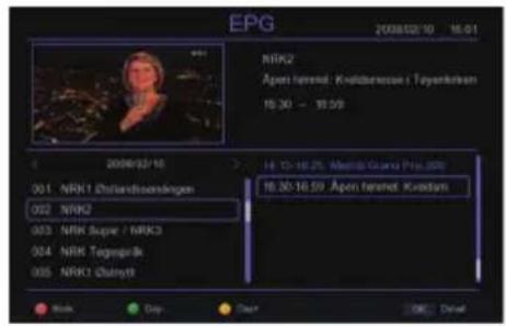 EPG 2008/02/10 16:01 NRK2 Apen fennet: Kvalbenssen / Tøysenkrem 15:30 - 19:59 H: 15-16.25, Metis@ Grand Pte. 2008 15:30-16:59, Apen fennet: Kvaldam 001 NRK1 Zhilandsaerlingen 002 NRK2 003 NRK Supie / NRK3 004 NRK Tagespåck 005 NRK3 Qutryt OK Cancel