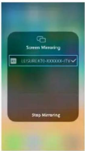 Screen Mirroring LEISURE470-XXXXXX-ITV Stop Mirroring