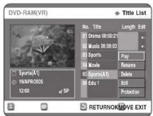 SAMSUNG DVD-R123 - A ▼▲ gombokkal válassza ki azt a felvételt a Title List, amit törölni szeretne, és nyomja meg az OK gombot vagy a ▶ gombot. - 1