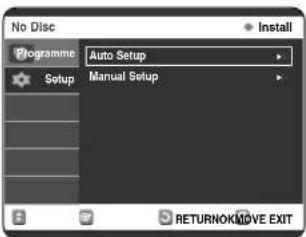 No Disc Programme Auto Setup Setup Manual Setup INSTALL RETURNOKMOVE EXIT