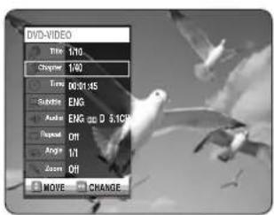 DVD-VIDEO Title 1:10 Chapter 1:00 Time 00:01:45 Satellite ENG Audio ENG 00 D 8.1CM Position ON Angle 1/1 Zoom ON MOVE CHANGE