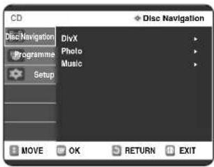 CD Disc Navigation Programme Setup DivX Photo Music MOVIE OK RETURN EXIT