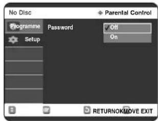 No Disc Programme Password Setup Parental Control Off On RETURNOKMOVE EXIT