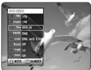 DVD-VIDEO Title: U10 Chapter 140 Time: 00:01:45 Movie: ENG Actions: ENG and D.51CM Recovery: Off Angle: 1/2 Zoom: Off MOVE NUMBER