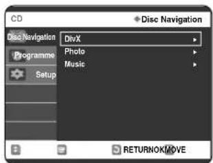 CD Disc Navigation Programme Setup DivX Photo Music RETURNOKMOVE