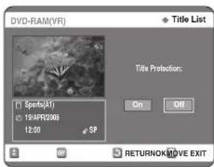 DVD-RAM(VR) Title List Title Protection: On Off Sports(A1) 19:APR/2005 12:00 SP RETURNOK MOVE EXIT