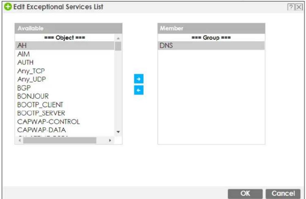 Edit Exceptional Services List Available === Object === AH AIM AUTH Any_TCP Any_UDP BGP BONJOUR BOOTP_CLIENT BOOTP_SERVER CAPWAP-CONTROL CAPWAP-DATA Member === Group === DNS OK Cancel