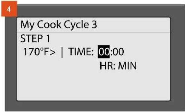 My Cook Cycle 3 STEP 1 170°F> | TIME: 00:00 HR: MIN